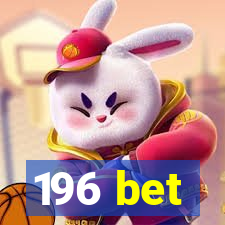 196 bet